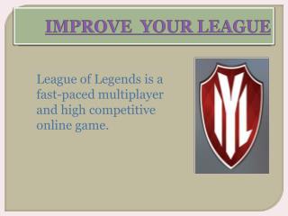 Get The Better League of Legends Online Game