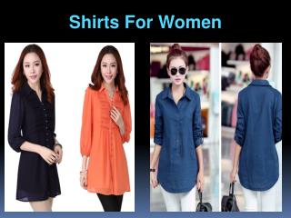 Designer and Stylish Shirts for Women
