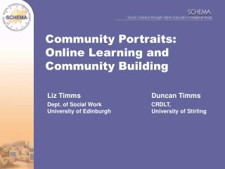 Community Portraits: Online Learning and Community Building