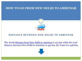 How to go From New Delhi to Amritsar on your Budget ?