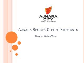 Ajnara Sports City Apartments – Flats in Greater Noida