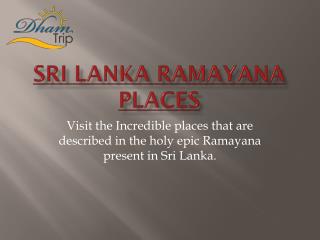 Sri Lanka Ramayana places - Ram Setu - Ashok Vatika in Sri Lanka