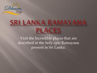 Sri Lanka Ramayana places - Ashok Vatika in Sri Lanka