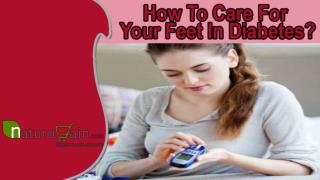 How To Care For Your Feet In Diabetes?