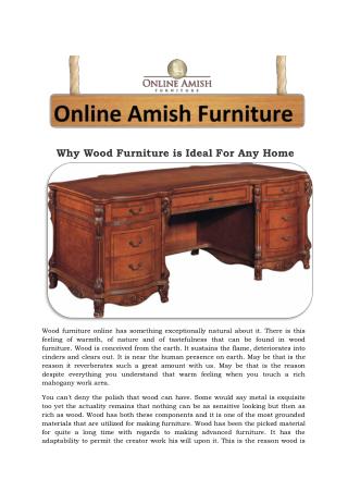 Why Wood Furniture is Ideal For Any Home