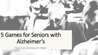 5 Games for Seniors with Alzheimer’s