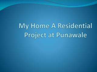My Home Presents Magnificent Apartments in Punawale