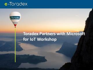 Toradex Partners with Microsoft for IoT Workshop