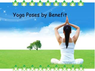 Yoga Poses by Benefit