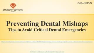 Tips to Avoid Critical Dental Emergencies
