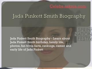 Jada Pinkett Smith Biography | Biography of Jada Pinkett Smith
