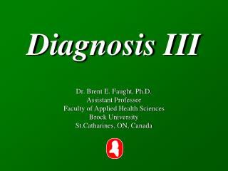 Diagnosis III