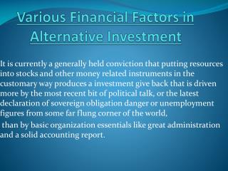 Various Financial Factors In Alternative Investment