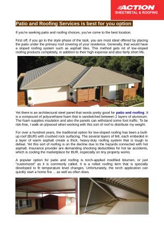 Patio and Roofing Services is best for you option
