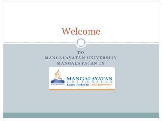 Mangalayatan University: Best University for Under Graduate & Post Graduate Courses
