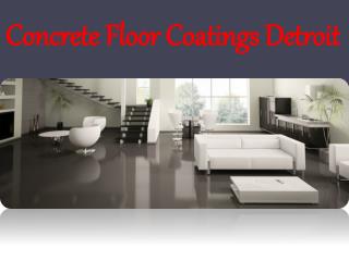 Concrete Floor Coatings Detroit Expert