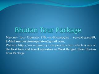 Bhutan Tour Package