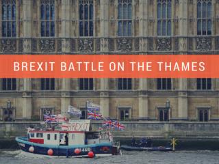 Brexit battle on the Thames