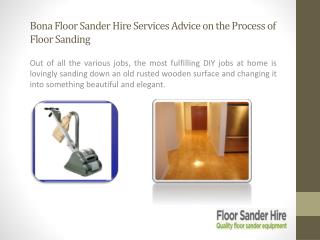 Bona Floor Sander Hire Services Advice on the Process of Floor Sanding