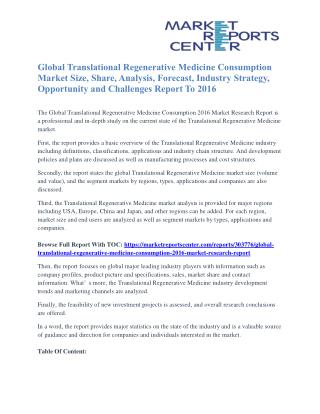 Translational Regenerative Medicine Consumption Market Capacity Forecasts, Price Trends And Company Share To 2016