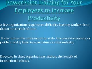 PowerPoint Training for Your Employees to Increase Productivity