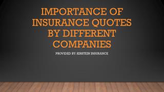 Importance Of Insurance Quotes By Different Companies