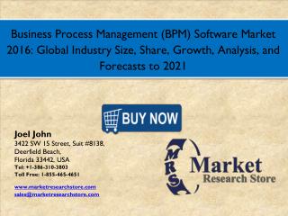Business Process Management (BPM) Software Market 2016: Global Industry Size, Share, Growth, Analysis, and Forecasts to