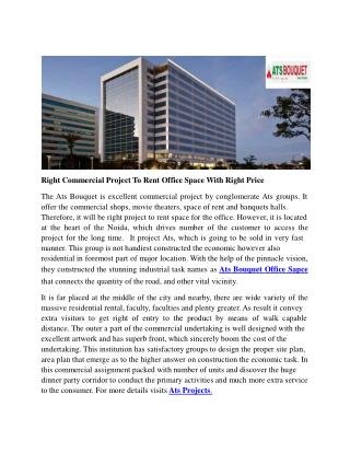 Right Commercial Project To Rent Office Space With Right Price