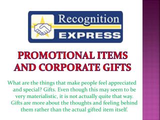 Promotional Items and Corporate Gifts