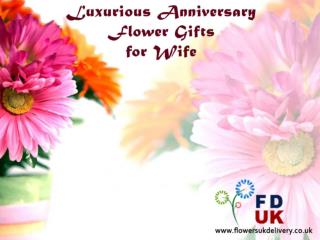 Luxurious Anniversary Flower Gifts For Wife