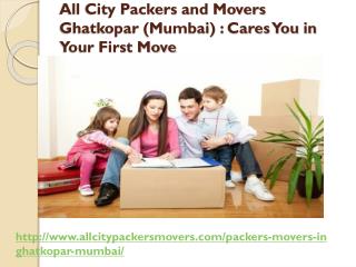 All City Packers and Movers Ghatkopar (Mumbai): Cares You in Your First Move