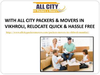 Packers and Movers in Vikhroli(Mumbai) - All City Packers and Movers®