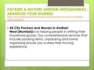 Packers & movers Andheri West(Mumbai) : abandon your worries