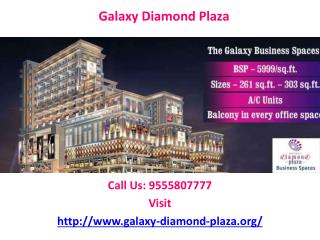 Galaxy Diamond Plaza best payment plan