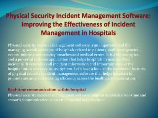Physical Security Incident Management Software: Improving the Effectiveness of Incident Management in Hospitals