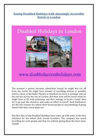 Easing Disabled Holidays with Amazingly Accessible Hotels in London