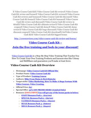 Video Course Cash Kit review & huge 100 bonus items