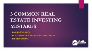 3 Common Realestate Mistakes