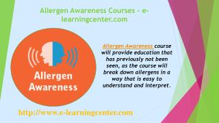 Allergen Awareness Courses - e-learningcenter.com