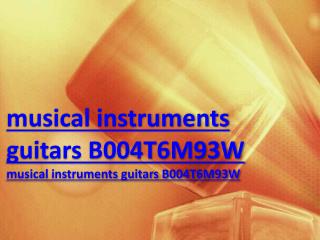 musical instruments guitars B004T6M93W