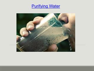 Purifying water