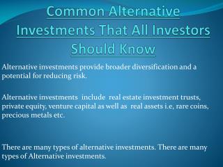 Common Alternative Investments That All Investors Should Know