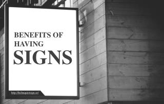 Why Proper Signage Is Important For Businesses