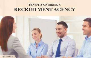 Why You Should Hire a Recruitment Agency