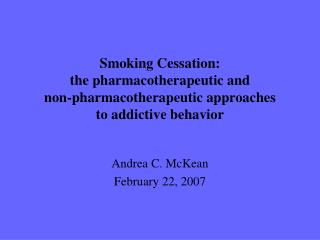 Smoking Cessation: