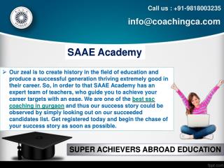 Qualify in the SSC exam with the assistance of SAAE Academy