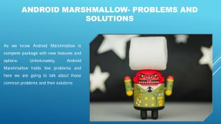 Android Apps-Android Marshmallow Problems And Solutions