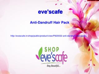Buy Evescafe Anti-Dandruff Hair Pack