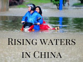 Rising waters in China
