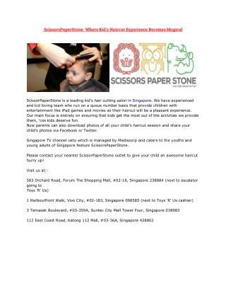 ScissorsPaperStone- Where Kid's Haircut Experience Becomes Magical